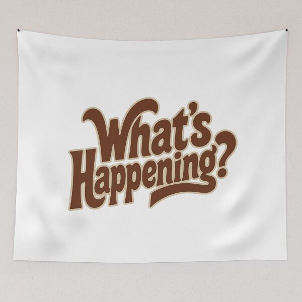 Item preview, What’s Happening  designed and sold by Art for Every Person.