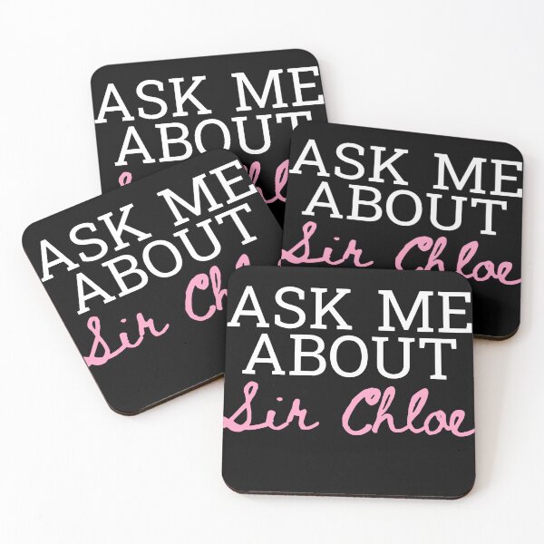 Item preview, Ask Me About Sir Chloe designed and sold by GreatAndNerdy.