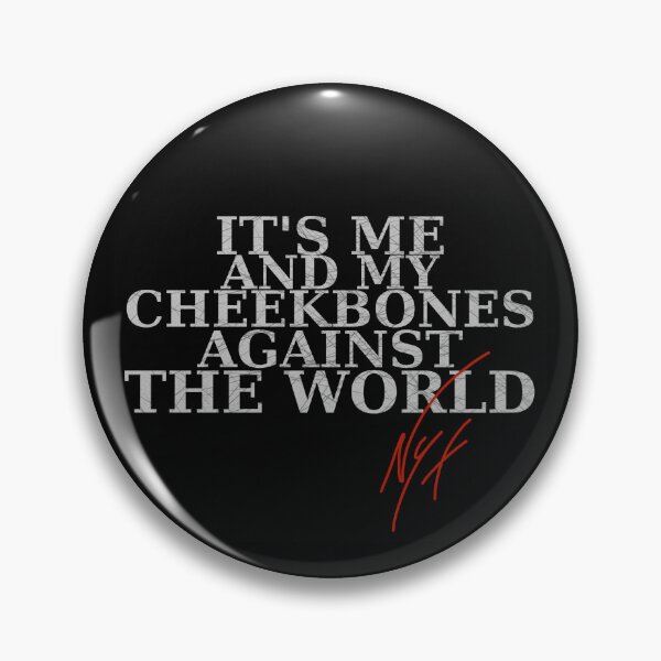 Item preview, Me and my cheekbones  designed and sold by Nyx_demon_daily.