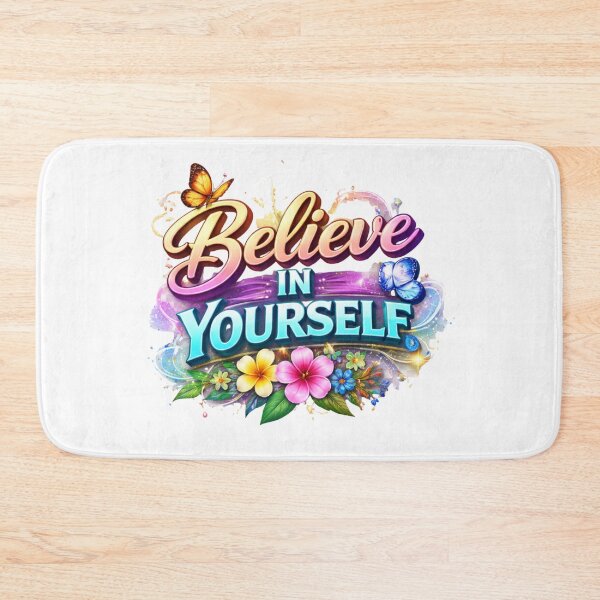 Item preview, Believe In Yourself Inspirational Floral Motivation Design designed and sold by Combat Skies.