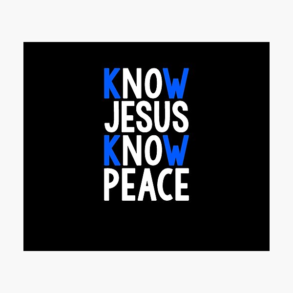 Item preview, Christian Shirt Know Jesus Know Peace No Jesus No Peace designed and sold by trendo.