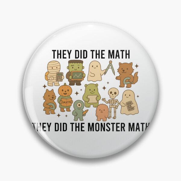 Item preview, They Did The Math They Did The Monster Math designed and sold by Blonc-ou.