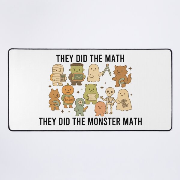 Item preview, They Did The Math They Did The Monster Math designed and sold by Blonc-ou.