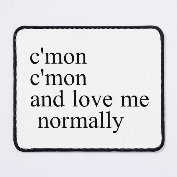 Item preview, Love Me Normally Will Wood designed and sold by GreatAndNerdy.