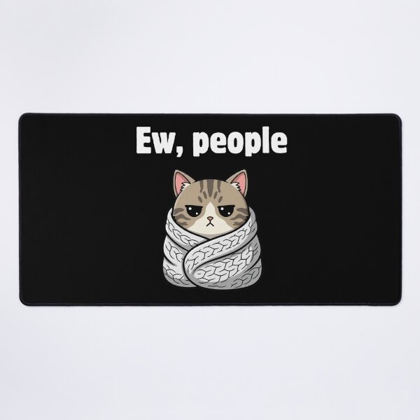 Item preview, Ew People Introvert Purrito Cat designed and sold by ZpawStudio.