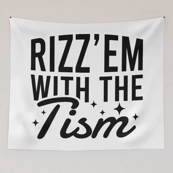 Item preview, Rizz Em With The Tism designed and sold by Blonc-ou.