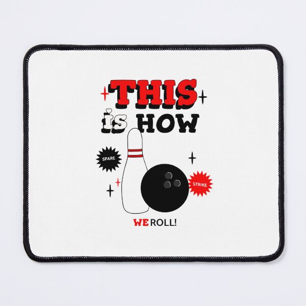 Item preview, Funny Bowling This Is How I Roll designed and sold by Sartoris Art.