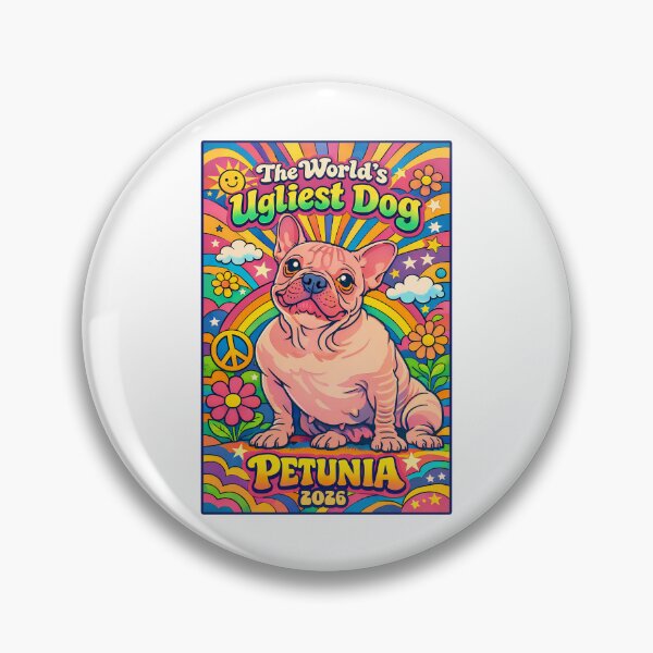 Item preview, World's Ugliest Dog: Petunia 2026 designed and sold by hickhopshop.
