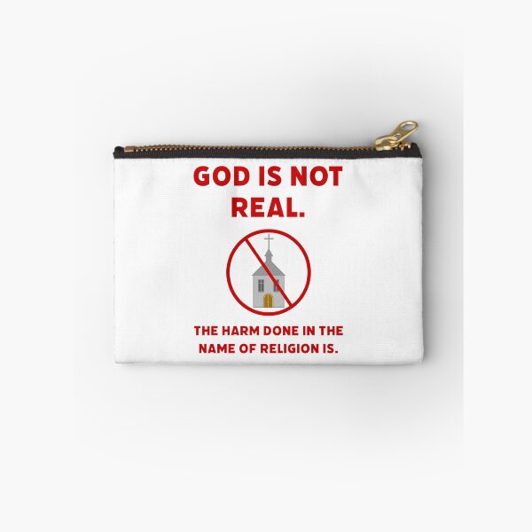 Item preview, God is not real. The harm done in the name of religion is.  designed and sold by Rachel the Artist .