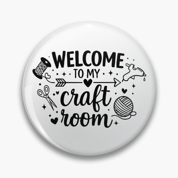 Item preview, Welcome to my craft room,Craft Lover designed and sold by CloudyPress.