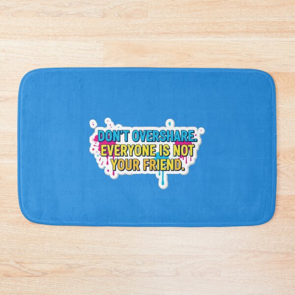 Item preview, Don’t Overshare Everyone Is Not Your Friend Sticker designed and sold by Nicolae-SCROCIOB-Shop.