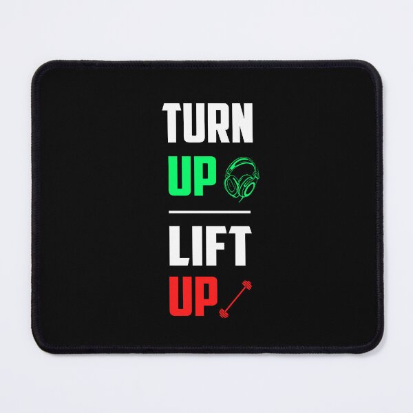 Item preview, Turn Up Lift Up designed and sold by TheFineShirt.