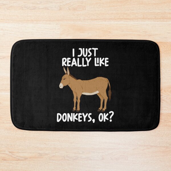 Item preview, I Just Really Like Donkeys Ok? designed and sold by GabbyKash.