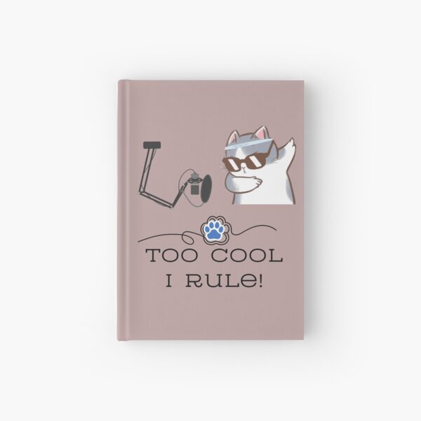 Item preview, Too Cool I Rule! designed and sold by SOTVOBoothwear.