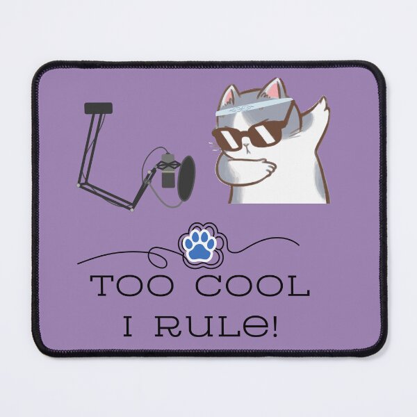 Item preview, Too Cool I Rule! designed and sold by SOTVOBoothwear.