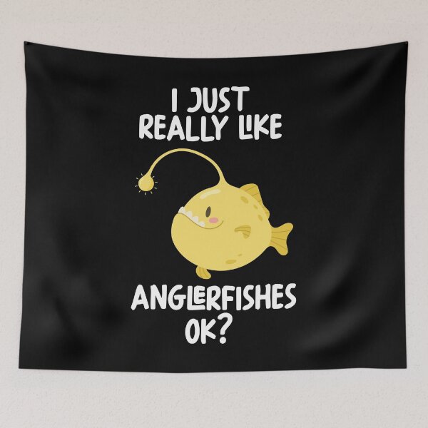 Item preview, I Just Really Like Anglerfishes Ok? designed and sold by GabbyKash.