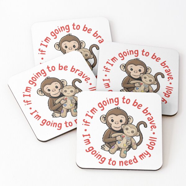 Item preview, Bravery Buddy: Monkey & Plush Doll Quote designed and sold by Majnon8bp.