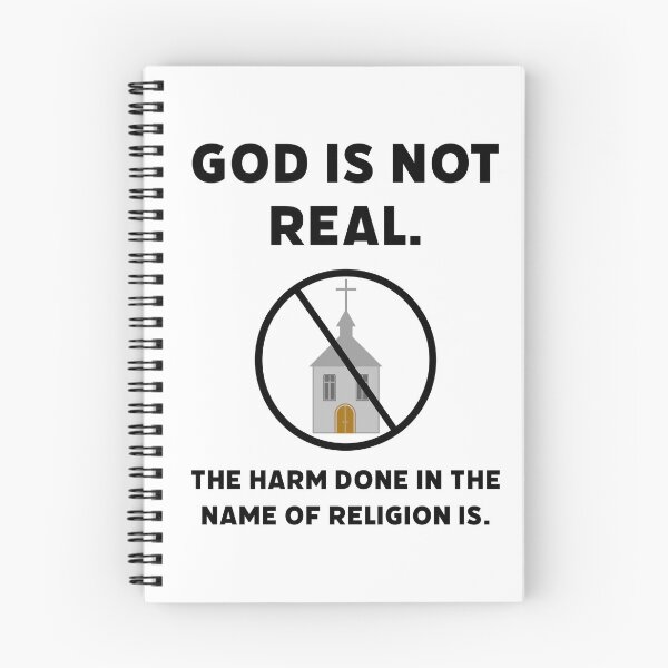 Item preview, God is not real. The harm done in the name of religion is.  designed and sold by Rachel the Artist .