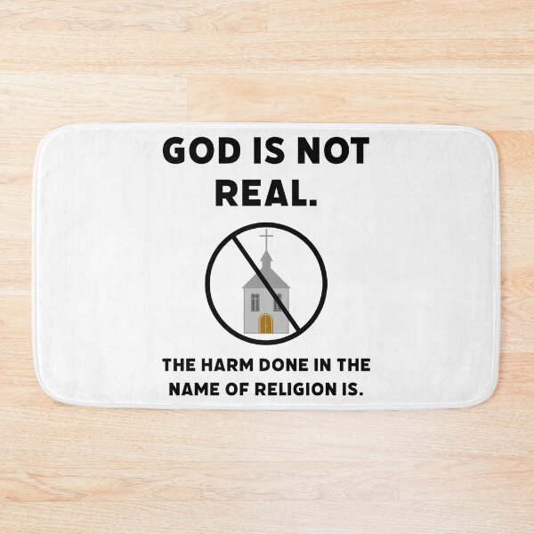 Item preview, God is not real. The harm done in the name of religion is.  designed and sold by Rachel the Artist .