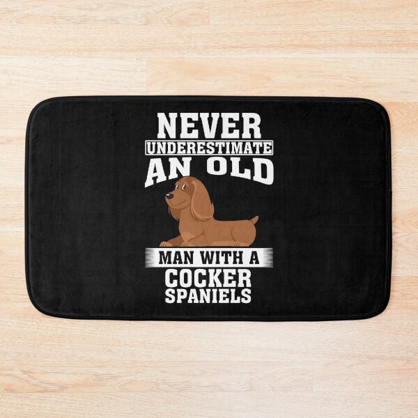 Item preview, Never Underestimate an Old Man with Cocker Spaniels designed and sold by CosmoKitsch.