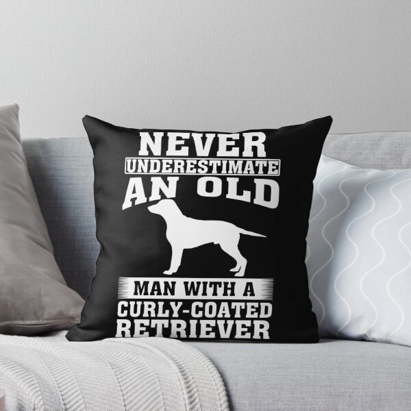 Item preview, Never Underestimate an Old Man with Curly-Coated Retriever designed and sold by CosmoKitsch.