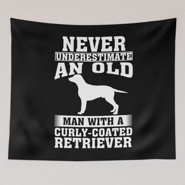 Item preview, Never Underestimate an Old Man with Curly-Coated Retriever designed and sold by CosmoKitsch.