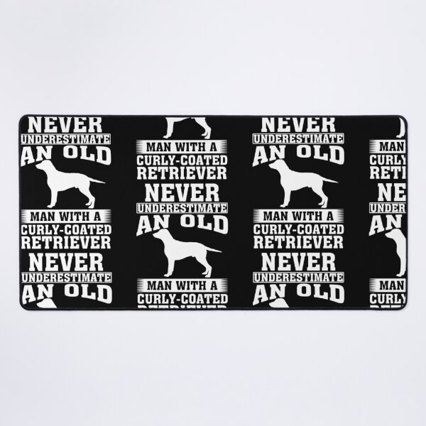 Item preview, Never Underestimate an Old Man with Curly-Coated Retriever designed and sold by CosmoKitsch.