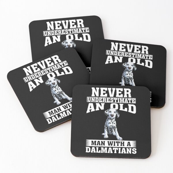 Item preview, Never Underestimate an Old Man with Dalmatians designed and sold by CosmoKitsch.