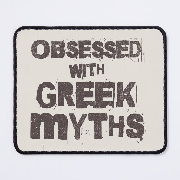 Item preview, Obsessed with Greek Myths | Greek Mythology designed and sold by bookstackdream.
