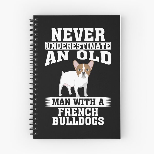 Item preview, Never Underestimate an Old Man with French Bulldogs designed and sold by CosmoKitsch.