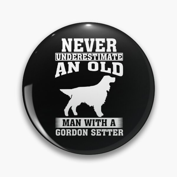 Item preview, Never Underestimate an Old Man with Gordon Setter designed and sold by CosmoKitsch.