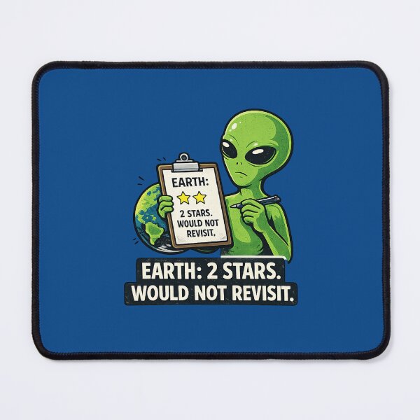 Item preview, Earth: 2 Stars. Would Not Revisit. – Funny Alien Review designed and sold by Laughprints.