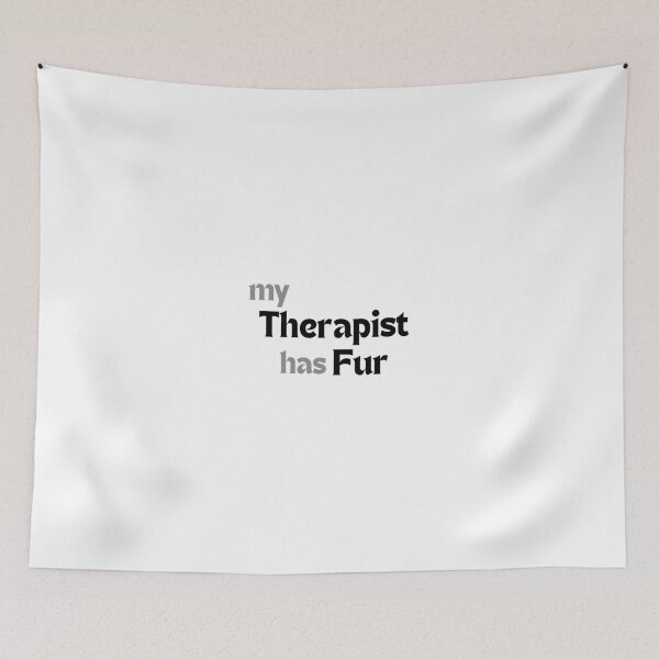 Item preview, My Therapist Has Fur – Funny Dog & Cat Mental Health Pet Lover Quote Gift designed and sold by MakeMyDaze.