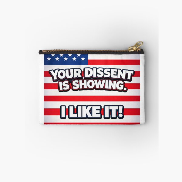 Item preview, Your dissent is showing. designed and sold by MilkingChickens.