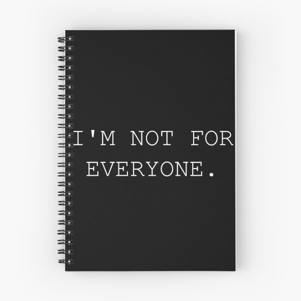 Item preview, Im Not For Everyone Sarcastic Minimalist designed and sold by Mikidesign1988.