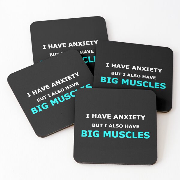 Item preview, I Have Anxiety But Also Big Muscles Funny Gym designed and sold by Mikidesign1988.