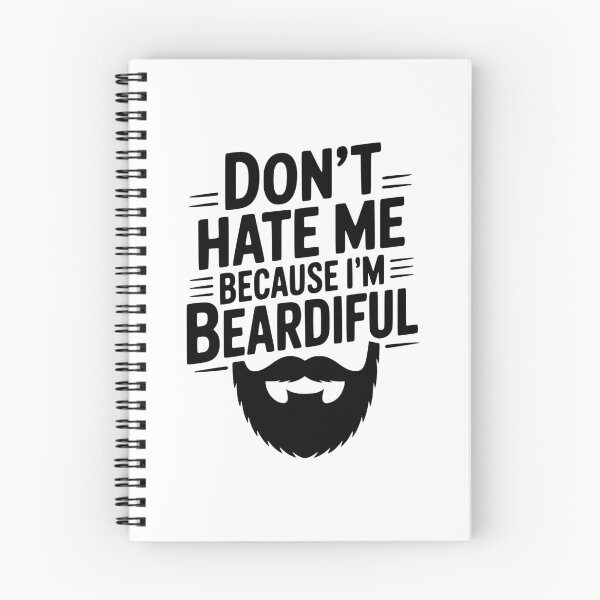 Item preview, Don't Hate Me Because I'm Beardiful designed and sold by Frank Ring.