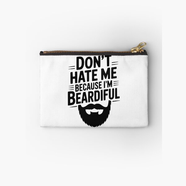 Item preview, Don't Hate Me Because I'm Beardiful designed and sold by Frank Ring.