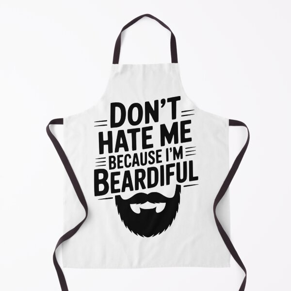Item preview, Don't Hate Me Because I'm Beardiful designed and sold by Frank Ring.