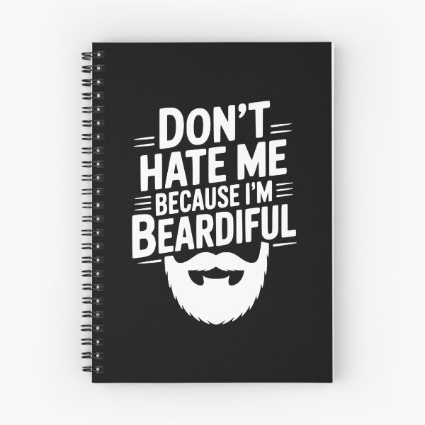 Item preview, Don't Hate Me Because I'm Beardiful designed and sold by Frank Ring.