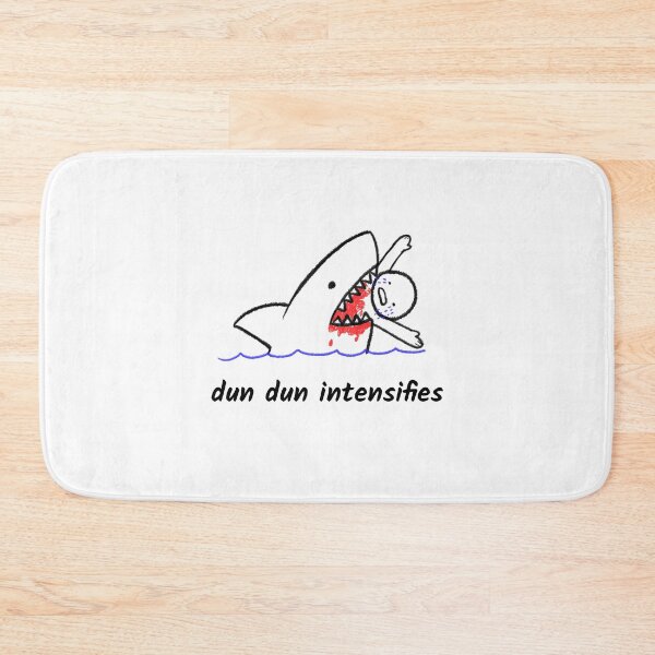 Item preview, Dun Dun intensifies -- Jaws theme shark attack humor designed and sold by The Sporty Nerd.