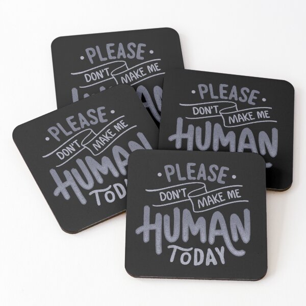 Item preview, Please Don't Make Me Human Today by Tobe Fonseca designed and sold by Tobe Fonseca®.