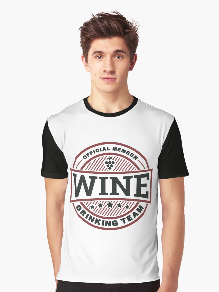 Thumbnail 1 von 5, Grafik T-Shirt, Wine Drinking Team - Funny Wine Quote Gift designt und verkauft von yeoys.