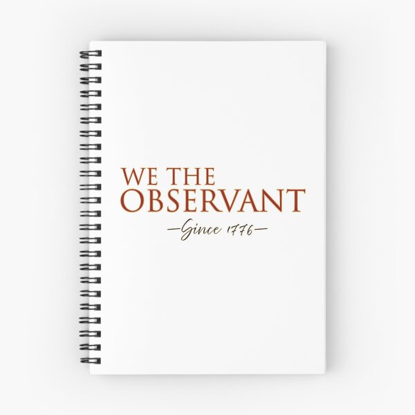 Item preview, WE THE OBSERVANT – Funny Bold Statement Tee designed and sold by Teale-Studio.