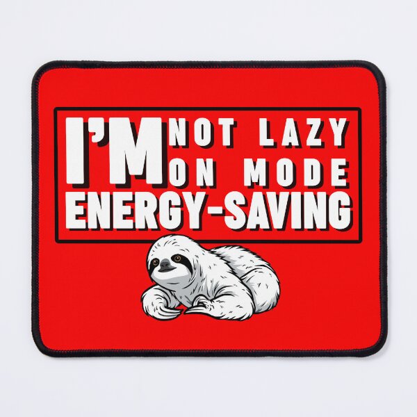 Item preview, Sloth Energy Saving Mode designed and sold by CHERN-CHOM.