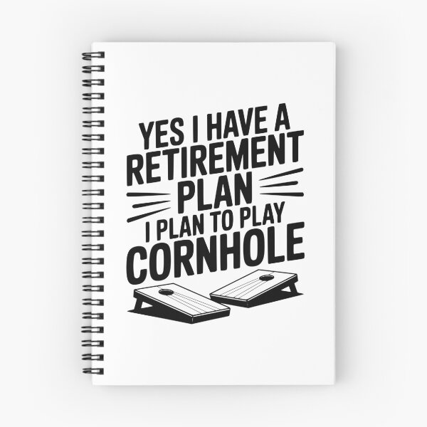 Item preview, Yes I Have a Retirement Plan I Plan to Play Cornhole designed and sold by Frank Ring.