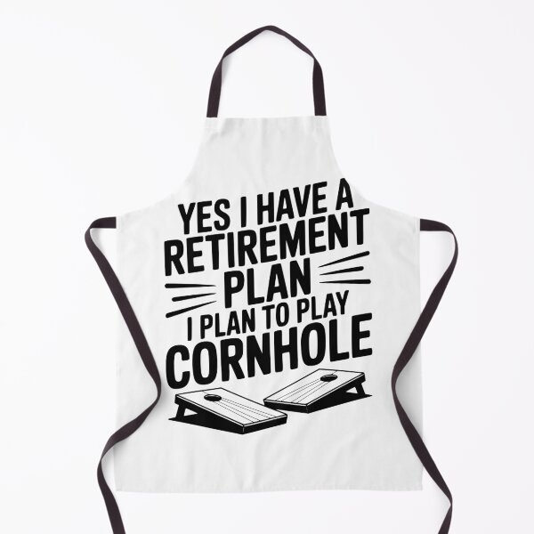 Item preview, Yes I Have a Retirement Plan I Plan to Play Cornhole designed and sold by Frank Ring.