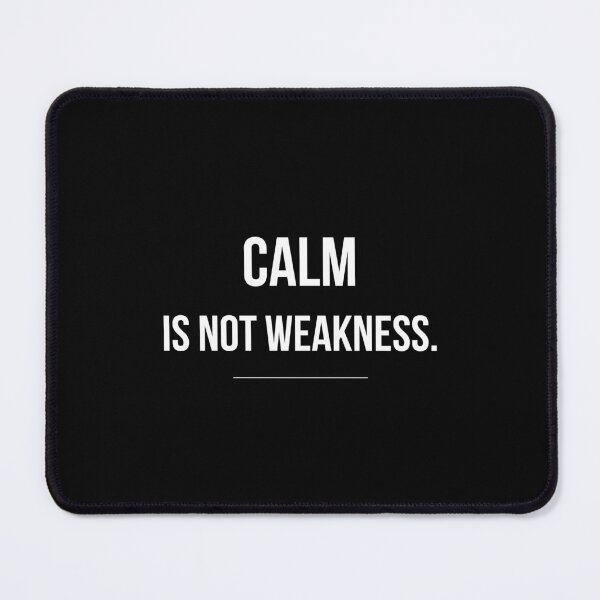 Item preview, Calm Is Not Weakness - Composed Strength Women Statement Tee designed and sold by by Gabriel Arts.