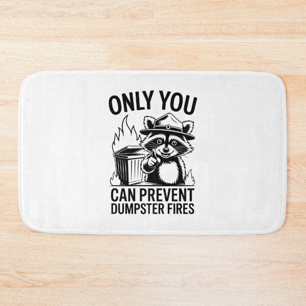 Item preview, Only You Can Prevent Dumpster Fires – Funny Raccoon Humor designed and sold by SEBANOX.