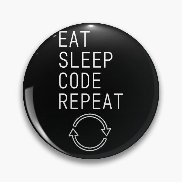 Item preview, Eat Sleep Code Repeat Classic Programmer Daily Routine Gift Design designed and sold by Dantin.